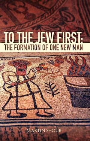 Cover of the book To The Jew First by Emma Shelford
