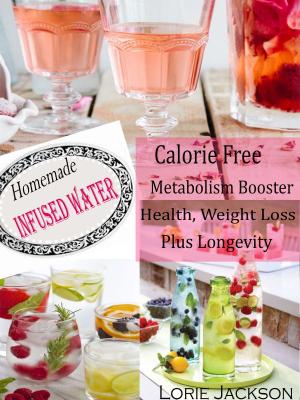 Cover of the book Homemade Infused Water by Julie Samuel