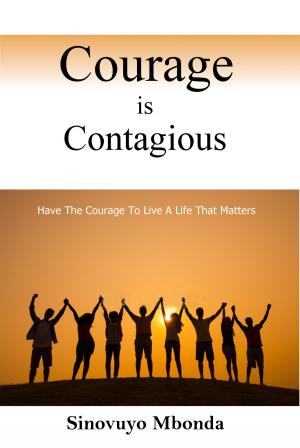 Cover of the book Courage is Contagious by Waliya Yohanna Joseph