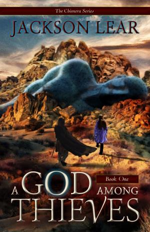 Cover of the book A God Among Thieves by Ashton R. C. Clarke