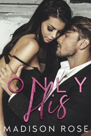 Book cover of Only His