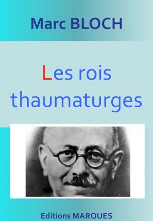 Cover of the book Les rois thaumaturges by Jacques Bainville
