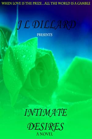 Cover of the book Intimate Desires by J. Nicole Parker