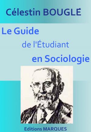 Cover of the book Le Guide de l'Étudiant en Sociologie by Alfred Adler