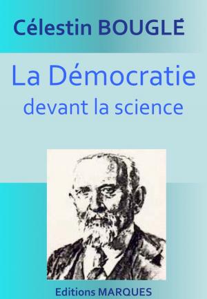Cover of the book La démocratie devant la science by Ponson du TERRAIL