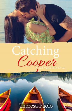 bigCover of the book Catching Cooper (Red Maple Falls, #4) by 