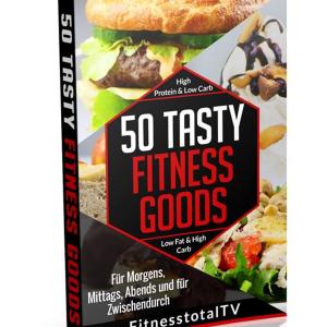 bigCover of the book 50 Tasty Fitness Goods - Das Fitness Kochbuch für jede Tageszeit by 