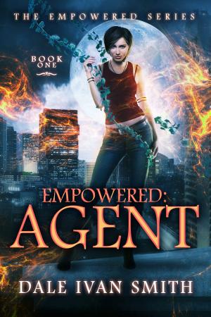 Cover of the book Empowered: Agent by Freya Barker