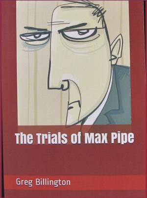 Book cover of The Trials of Max Pipe