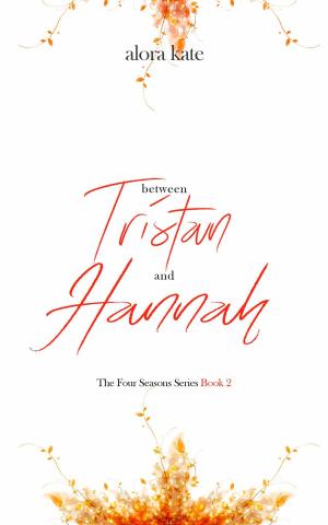 bigCover of the book Between Tristan and Hannah by 
