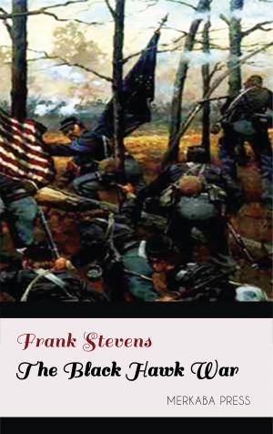 Cover of the book The Black Hawk War by John Buchan