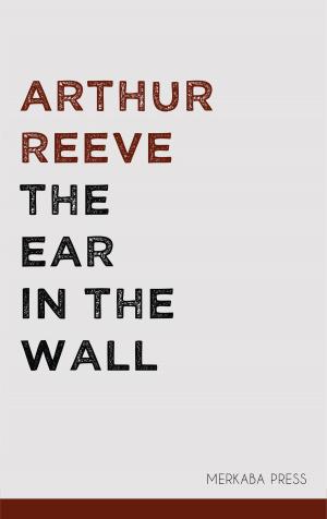 Book cover of The Ear in the Wall