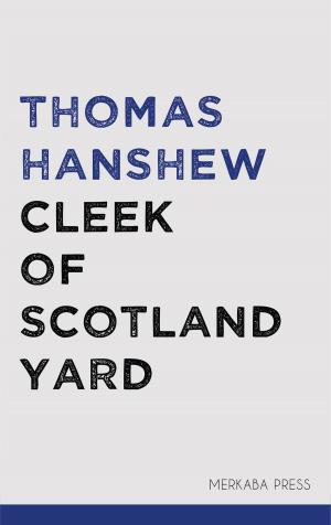 Cover of the book Cleek of Scotland Yard by Sir Arthur Conan Doyle