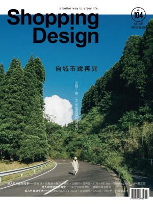 Cover of the book Shopping Design 07月號/2017 第104期 by 慈濟月刊