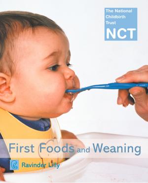 bigCover of the book First Foods and Weaning (NCT) by 