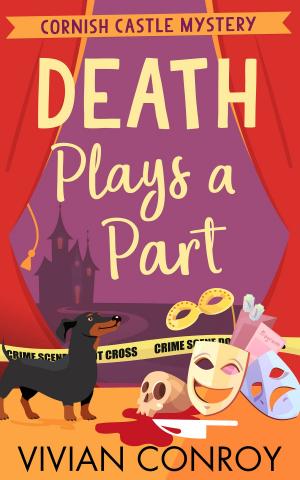Cover of the book Death Plays a Part (Cornish Castle Mystery, Book 1) by Thomas Sarc