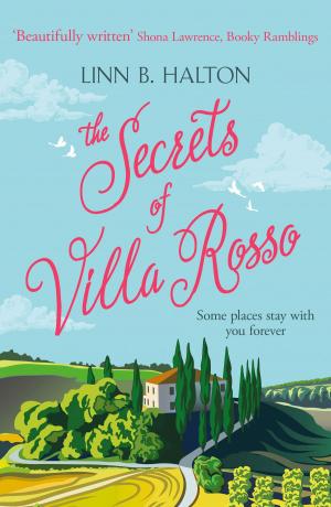 bigCover of the book The Secrets of Villa Rosso: Escape to Italy for a summer romance to remember by 