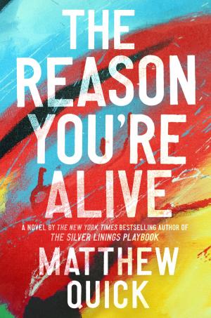 Cover of the book The Reason You're Alive by Deborah Kenny