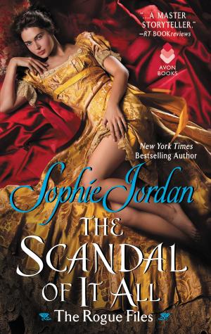 Cover of the book Scandal of It All by Liz Carlyle