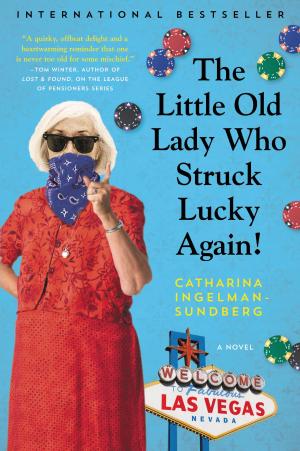 bigCover of the book The Little Old Lady Who Struck Lucky Again! by 