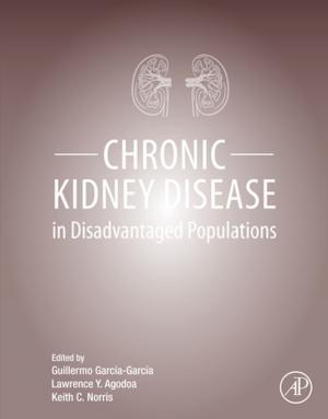 Cover of the book Chronic Kidney Disease in Disadvantaged Populations by Bill Gardner, Valerie Thomas