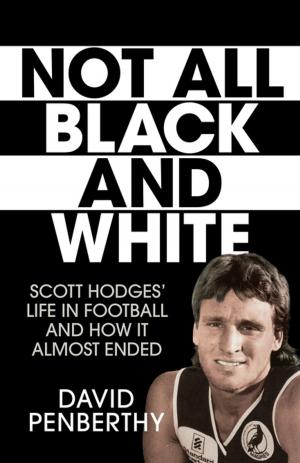 Cover of the book Not All Black and White by Bianca Nogrady