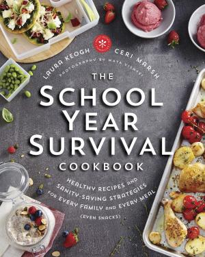 Cover of the book The School Year Survival Cookbook by Emlyn Rees, Josie Lloyd