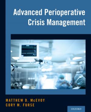 Cover of the book Advanced Perioperative Crisis Management by Valérie Saugera