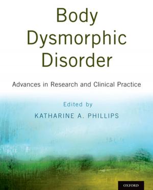 Cover of the book Body Dysmorphic Disorder by Michael Christoforidis, Elizabeth Kertesz