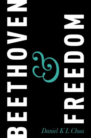 Cover of the book Beethoven & Freedom by Matthew C. Bingham