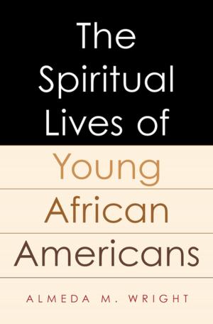 Book cover of The Spiritual Lives of Young African Americans