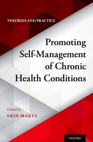 Cover of the book Promoting Self-Management of Chronic Health Conditions by Mariam Noori, Hamid Rahimi