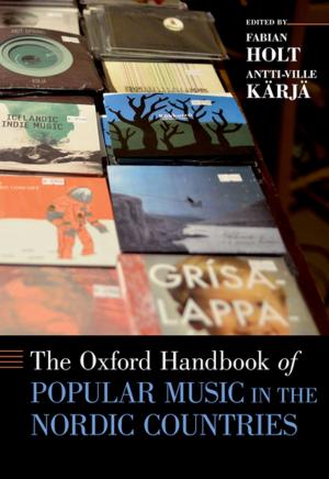 Cover of the book The Oxford Handbook of Popular Music in the Nordic Countries by Thomas H. Johnson