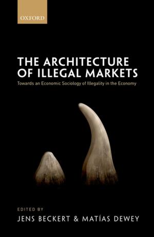 Cover of the book The Architecture of Illegal Markets by Federico Fabbrini