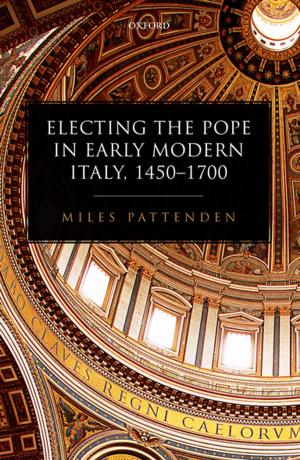 bigCover of the book Electing the Pope in Early Modern Italy, 1450-1700 by 
