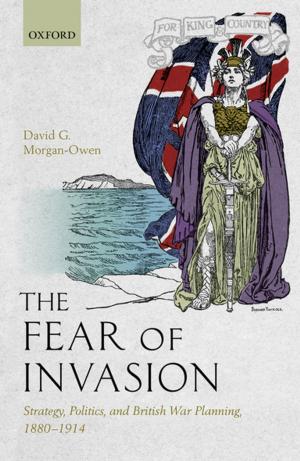 Book cover of The Fear of Invasion