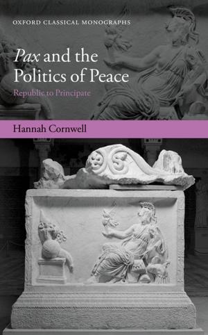 Cover of the book Pax and the Politics of Peace by Natasha O'Hear, Anthony O'Hear