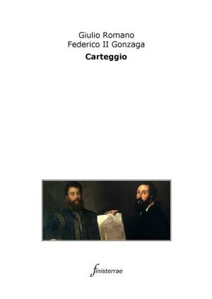 Cover of the book Carteggio by AA. VV., Aa. Vv.