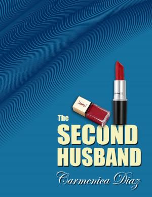Cover of the book The Second Husband by Latonya D. Young