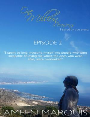 Cover of the book One Million Reasons - Episode 2 by Virinia Downham