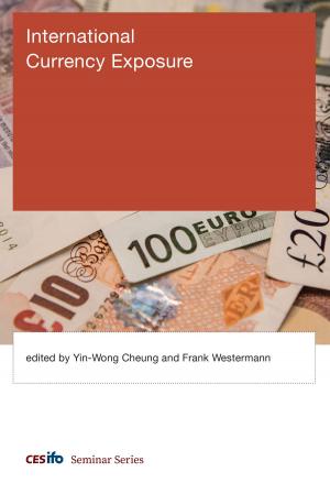 Cover of the book International Currency Exposure by Kelly Sims Gallagher, Xiaowei Xuan
