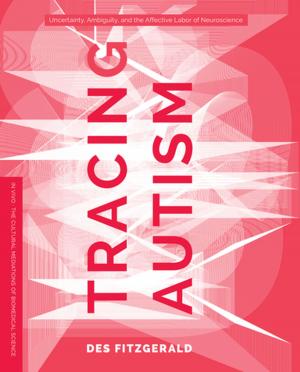 Cover of the book Tracing Autism by Smriti Srinivas
