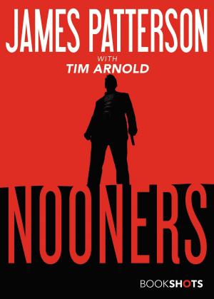 Cover of the book Nooners by James Patterson, Marshall Karp