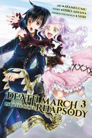 Cover of Death March to the Parallel World Rhapsody, Vol. 3 (manga)