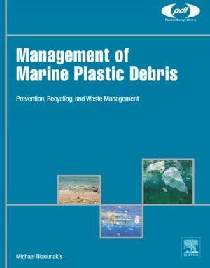 Cover of the book Management of Marine Plastic Debris by Marvin Zelkowitz, Ph.D., MS, BS.