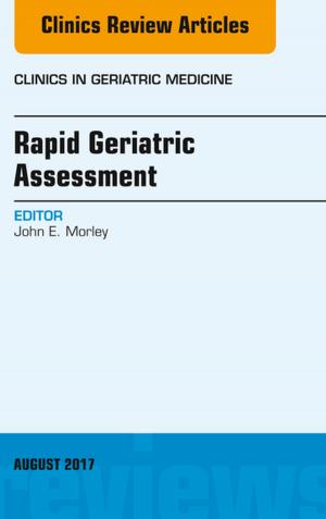 Book cover of Rapid Geriatric Assessment, An Issue of Clinics in Geriatric Medicine, E-Book