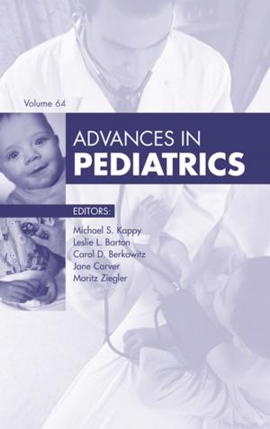Cover of the book Advances in Pediatrics, E-Book by Eddy J. Chen, MD