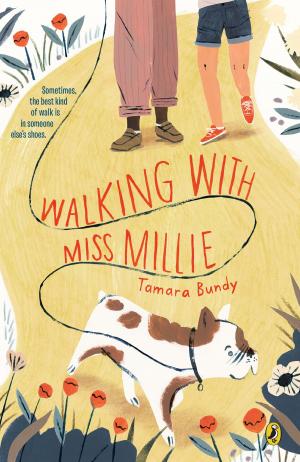 Cover of the book Walking with Miss Millie by Kimberly Brubaker Bradley