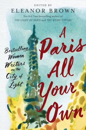 Cover of the book A Paris All Your Own by Various
