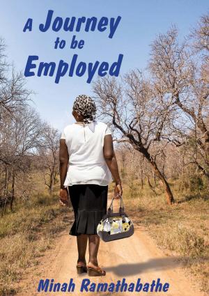 Cover of A Journey to Be Employed